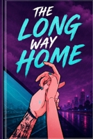 The Long Way Home: A Novel B0H8KNQ2N9 Book Cover