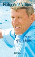 Une France qui gagne (French Edition) 2268061485 Book Cover