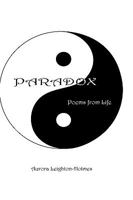 PARADOX, Poems from Life 0979242681 Book Cover