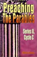 Preaching The Parables 0788010174 Book Cover