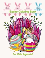 Easter Coloring Book Kids Ages 4-8: Easter Egg Coloring Book For Kids, Easter Egg Mandala Coloring Book B08YS627MK Book Cover