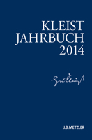 Kleist-Jahrbuch 2014 347602542X Book Cover