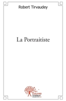 La Portraitiste (French Edition) 2332517901 Book Cover