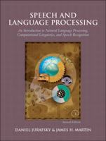 Speech and Language Processing: An Introduction to Natural Language Processing, Computational Linguistics and Speech Recognition 0130950696 Book Cover