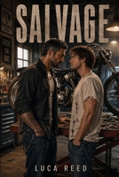 SALVAGE: A Steamy MM Small-Town Romance B0HHLGR27M Book Cover