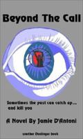 Beyond the Call 0877142548 Book Cover