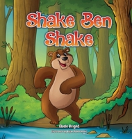 Shake Ben Shake 1838294724 Book Cover