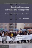 Courting Democracy in Bosnia and Herzegovina 0521763800 Book Cover