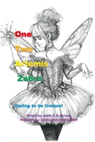 One Two Artemis Zebra: Daring to be Unique 1997997150 Book Cover