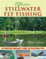Effective Stillwater Fly Fishing: An Analytical Approach to Help You Catch More Fish 0811713016 Book Cover