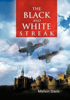 The Black and White Streak 1469163004 Book Cover
