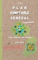 Plan comptable général responsable - Liste intégrale des comptes - 2021 2022 B08RQZJ14N Book Cover