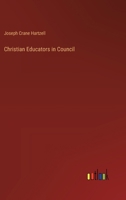 Christian Educators in Council 3385307414 Book Cover