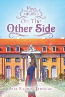 Magic Through the Mirror 0228814820 Book Cover