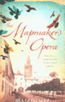 Mapmaker's Opera 0312364660 Book Cover