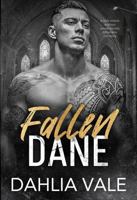Fallen Dane: A Dark Secret Society Romance (The Sinclair Billionaires) 1964713447 Book Cover