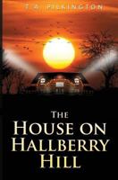 The House On Hallberry Hill 178465390X Book Cover