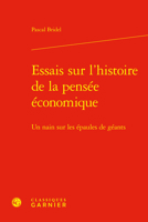 Essais Sur l'Histoire de la Pensee Economique: Un Nain Sur Les Epaules de Geants 2406128350 Book Cover