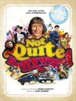 Not Quite Hollywood: The Wild, Untold Story of OZploitation! 0980549604 Book Cover