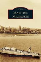 Maritime Milwaukee 073858309X Book Cover