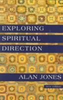 Exploring Spiritual Direction 0866837825 Book Cover