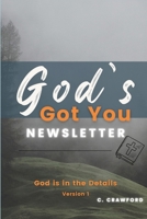 God’s Got You 1304305791 Book Cover