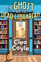 The Ghost and the Dead Librarian (A Haunted Bookshop Detective Mystery) 1496749332 Book Cover