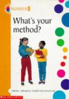 What's Your Method? (Maths Focus Kit 4) 0590536923 Book Cover