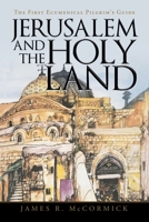 Jerusalem and the Holy Land B0GMLJBLX2 Book Cover