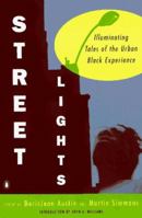 Streetlights: Illuminating Tales of the Urban Black Experience 0140174710 Book Cover