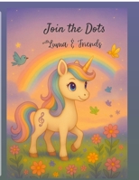 Join The Dots with Luma and Friends B0G6371XX8 Book Cover