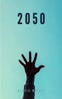 2050 B0C7J5GP6F Book Cover
