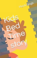 Kids Bed Time story B0CJRDX3L6 Book Cover