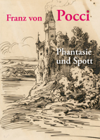 Franz Von Pocci: Phantasie Und Spott 3422922008 Book Cover