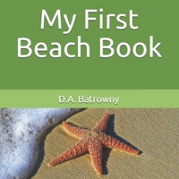 My First Beach Book B09BTCBKR2 Book Cover