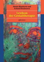 Lexikon der Gestalttherapie 374316244X Book Cover