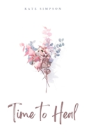 Time to Heal 9357619410 Book Cover