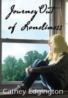 Journey Out of Loneliness 194151653X Book Cover