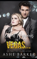 What Happens In Vegas... B092PKL9P3 Book Cover