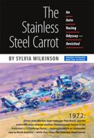 The stainless steel carrot;: An auto racing odyssey 0395172225 Book Cover