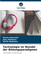 Technologie im Wandel der Bildungsparadigmen 6205851830 Book Cover