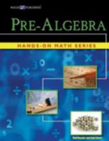 Hands-on Math Pre-Algebra, Grade 9-12 0825163285 Book Cover