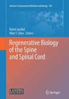 Regenerative Biology of the Spine and Spinal Cord 1461440890 Book Cover