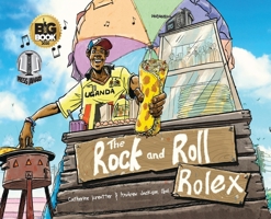 The Rock and Roll Rolex 0692059164 Book Cover
