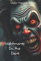 Nightmares in the Dark B0FFZ99GRP Book Cover