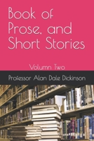 Book of Prose, and Short Stories II B09MXD6H86 Book Cover