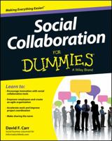 Social Collaboration for Dummies 111865854X Book Cover