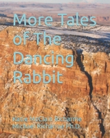 More Tales of The Dancing Rabbit B09S9JBR5Y Book Cover