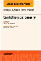 Cardiothoracic Surgery, an Issue of Surgical Clinics 0323532578 Book Cover