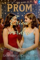 Erica Werden: die Geschichte eines Jungen, der zu einem kleinen Mädchen wird B0FJZ2N7PR Book Cover